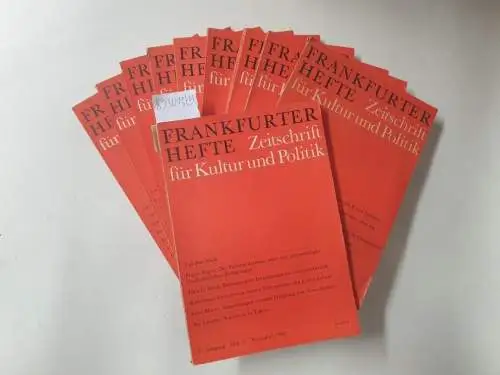 Kogon, Eugen und Walter Dirks (Hrsg.): Frankfurter Hefte : Zeitschrift für Kultur und Politik : (17. Jahrgang 1962 : Heft 1 - 11, Heft 12 fehlt). 