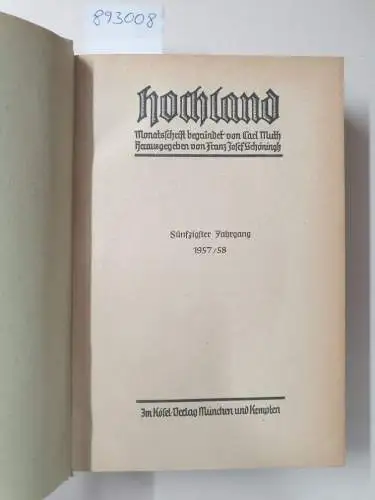 Muth, Carl und Franz Josef Schöningh (Hrsg.): Hochland : Monatsschrift : 50. Jahrgang : 1957/58. 