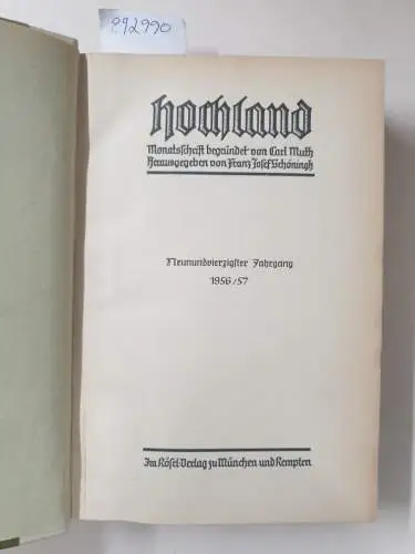 Muth, Carl und Franz Josef Schöningh (Hrsg.): Hochland : Monatsschrift : 49. Jahrgang : 1956/57. 