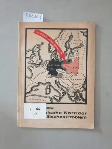 Budding, Carl: Der polnische Korridor als europäisches Problem. 