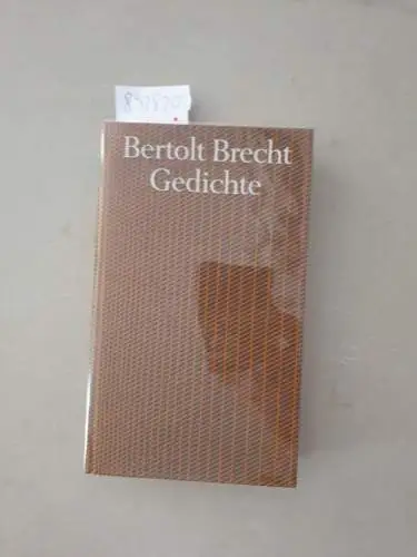 Bertolt, Brecht: Gedichte : (Bibliothek des 20. Jahrhunderts hrsg. von Walter Jens und Marcel Reich-Ranicki). 