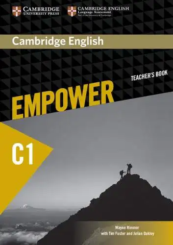 Cambridge University Press: Empower C1 Advanced: Teachers Book (Cambridge English Empower). 