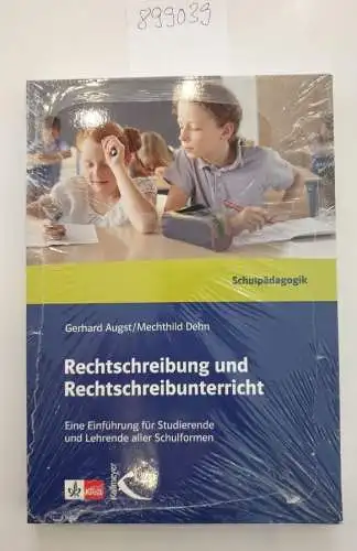 Augst, Gerhard und Mechthild Dehn: Rechtschreibung und Rechtschreibunterricht 
 Eine Einführung für Studierende und Lehrer aller Schulformen. 