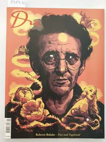 Du Kulturmedien AG (Hrsg.): Du : No. 819 : September 2011 : Roberto Bolano - Poet und Vagabund. 