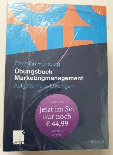 Homburg, Christian: Homburg, Marketingmanagement mit Übungsbuch: Strategie - Instrumente - Umsetzung - Unternehmensführung. 