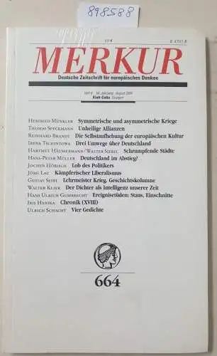 Bohrer, Karl Heinz und Kurt Scheel (Hrsg.): Merkur : 58. Jahrgang : Heft 8 : August 2004 : (Neuexemplar in OVP). 