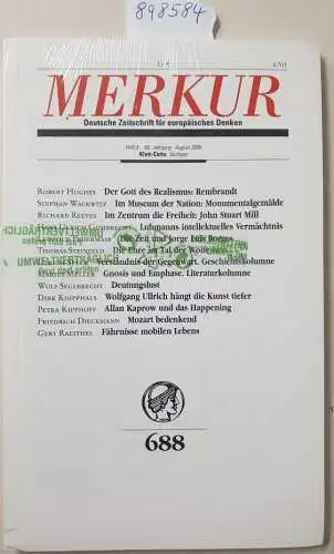 Bohrer, Karl Heinz und Kurt Scheel (Hrsg.): Merkur : 60. Jahrgang : Heft 8 : August 2006 : (Neuexemplar in OVP). 