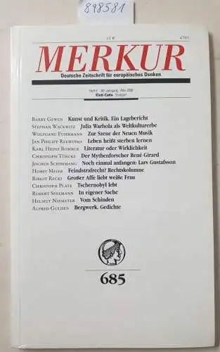 Bohrer, Karl Heinz und Kurt Scheel (Hrsg.): Merkur : 60. Jahrgang : Heft 5 : Mai 2006 : (Neuexemplar in OVP). 