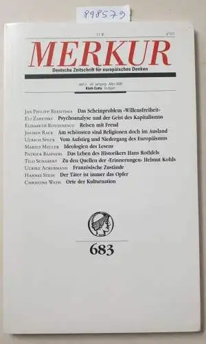 Bohrer, Karl Heinz und Kurt Scheel (Hrsg.): Merkur : 60. Jahrgang : Heft 3 : März 2006 : (Neuexemplar in OVP). 