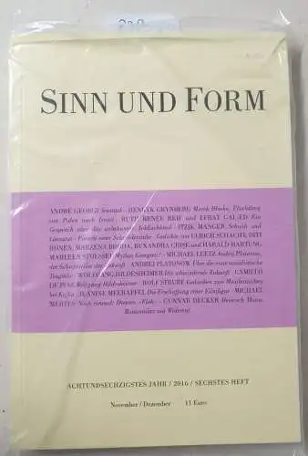 Akademie der Künste (Hrsg.): Sinn und Form : 68. Jahr : 2016 : 6. Heft : (Neuexemplar, in Originalverpackung). 