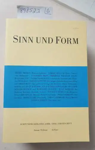 Akademie der Künste (Hrsg.): Sinn und Form : 68. Jahr : 2016 : Heft 1-6 : 6 Hefte : Komplett : (fast neuwertig). 