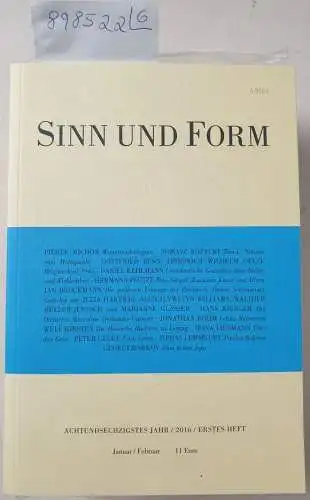 Akademie der Künste (Hrsg.): Sinn und Form : 68. Jahr : 2016 : Heft 1-6 : 6 Hefte : Komplett : (Neuexemplare). 