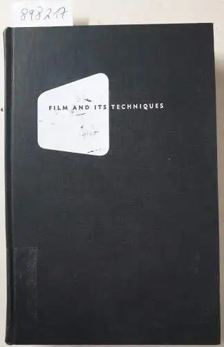 Spottiswoode, Raymond: Film and Its Techniques. 