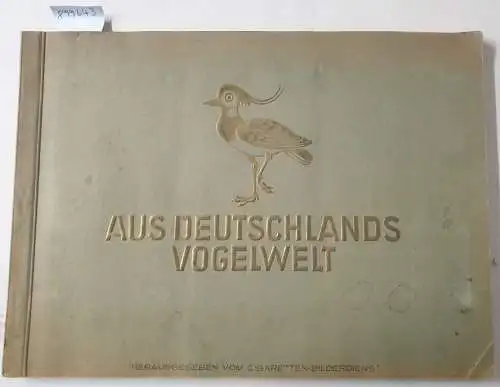 Cigaretten-Bilderdienst: Aus Deutschlands Vogelwelt, vollständiges Sammelalbum. 