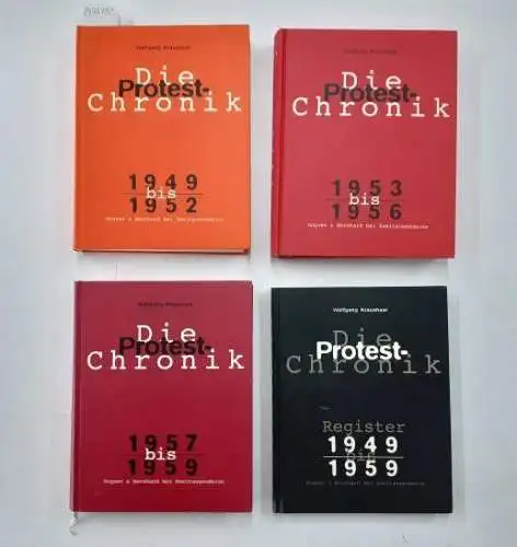 Kraushaar, Wolfgang: Die Protest-Chronik 1949 - 1959 : Band I - IV (mit Registerband) : Komplett. 