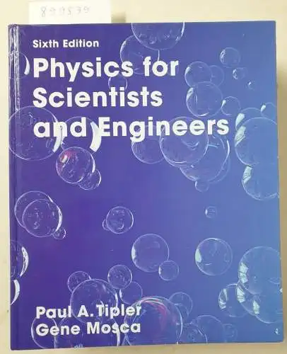 Tipler, Paul A. and Gene Mosca: Physics for Scientists and Engineers with Modern Physics. 