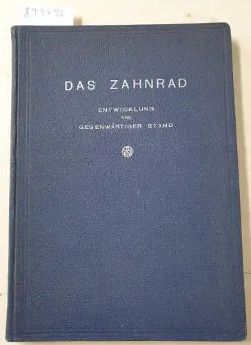 Matschoss, Conrad: Das Zahnrad. 