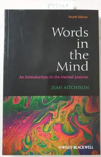 Aitchison, Jean: Words in the Mind : An Introduction to the Mental Lexicon. 