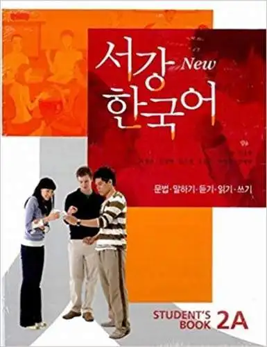 Song-hee Kim: New Sogang Korean 2A Student's Book. 