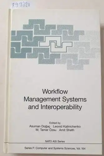 Dogac, Asuman, Leonid Kalinichenko and Tamer Özsu: Workflow Management Systems and Interoperability (NATO ASI Subseries F:, 164, Band 164). 