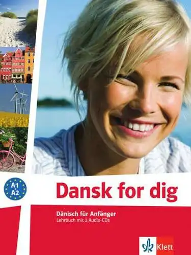 Klett Sprachen: Dansk for dig 
 Dänisch für Anfänger. Lehrbuch + 2 Audio-CDs. 