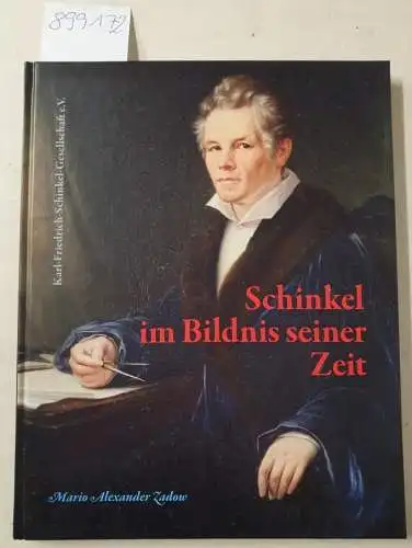 Zadow, Mario: Schinkel im Bildnis seiner Zeit. 