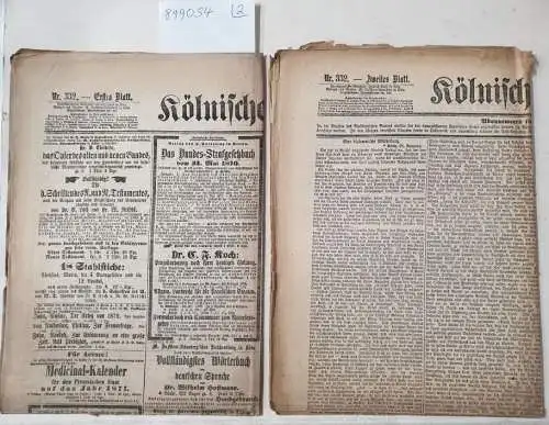 Kölnische Zeitung: Kölnische Zeitung Nr. 332 : 30. November 1870 : (in 2 Bögen) : Erstes und Zweites Blatt : Komplett. 