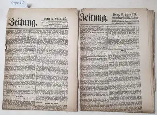 Kölnische Zeitung: Kölnische Zeitung Nr. 296 : 25. October 1870 : (in 2 Bögen) : Erstes und Zweites Blatt : Komplett. 