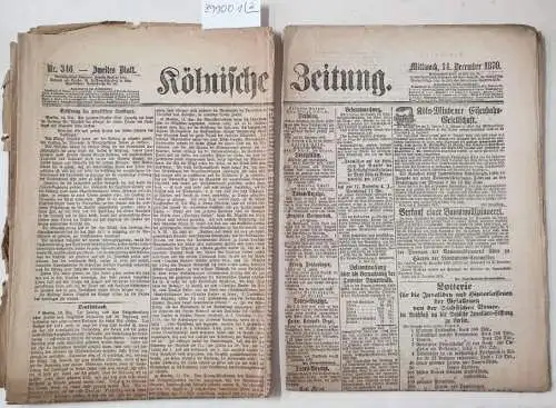 Kölnische Zeitung: Kölnische Zeitung Nr. 346 : 14. December 1870 : "Eröffnung des preußischen Landtages" : (in 2 Bögen) : Erstes und Zweites Blatt : Komplett. 
