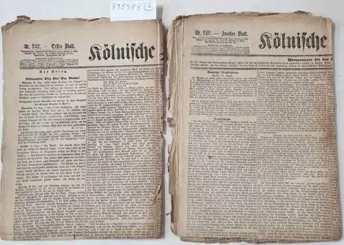 Kölnische Zeitung: Kölnische Zeitung Nr. 242 : 1. September 1870 : "Glänzender Sieg über Mac Mahon" : (in 2 Bögen) : Erstes und Zweites Blatt : Komplett. 