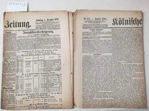 Kölnische Zeitung: Kölnische Zeitung Nr. 335 : 3. December 1870 : (in 2 Bögen) : Erstes und Zweites Blatt : Komplett. 