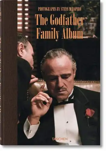 Duncan, Paul (Hrsg.) and Steve Schapiro (Photographs): The Godfather Family Album. 