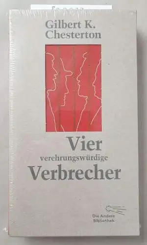 Chesterton, G. K., Boris Greff und Matthias Marx: Vier verehrungswürdige Verbrecher. 