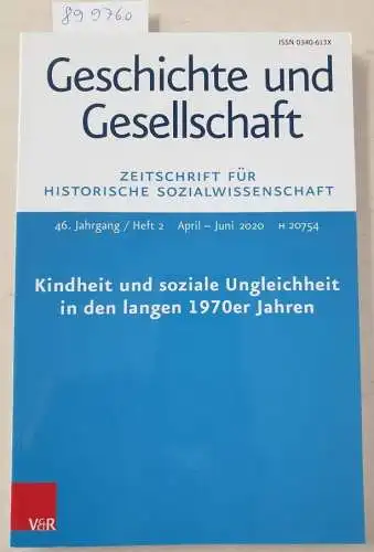 Vandenhoeck & Ruprecht: (45. Jg. Heft 2) Geschichte und Gesellschaft. Zeitschrift für Historische Sozialwissenschaft. 