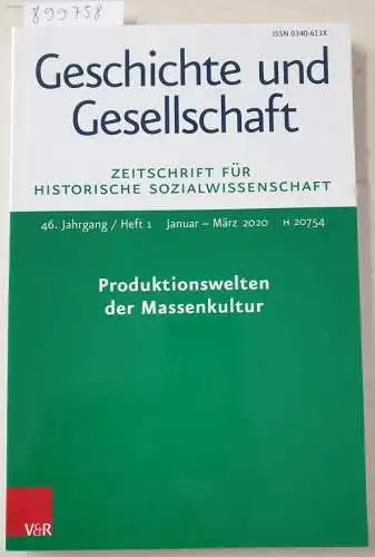 Vandenhoeck & Ruprecht: (46. Jg. Heft 1) Geschichte und Gesellschaft. Zeitschrift für Historische Sozialwissenschaft. 