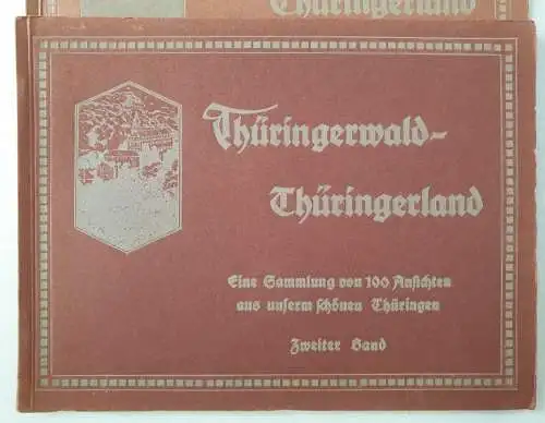 Zieschank, Richard: Thüringerwald - Thüringerland - Eine Sammlung der 100 schönsten Ansichten aus Thüringen in 2 Bänden. 