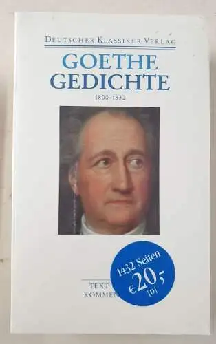Goethe, Johann Wolfgang von: Gedichte 1756-1799; 1800-1832. [2 Bd]. 