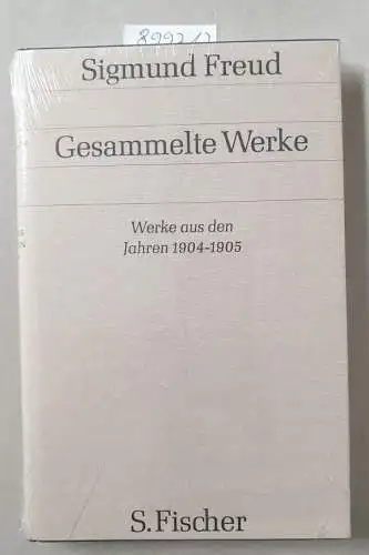 Freud, Sigmund: Gesammelte Werke : Band V : Werke aus den Jahren 1904-1905 : (Neubuch). 