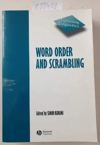 Karimi, Simin: Word Order and Scrambling (Explaining Linguistics, 4). 