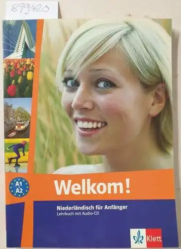 Klett Sprachen: Welkom! neu A1-A2 : Niederländisch für Anfänger 
 Arbeitsbuch mit Audio-DC. 