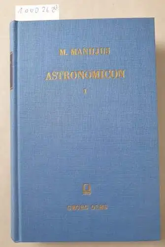 Manilius, Marcus: Astronomicon (I+II). 