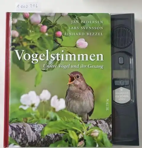 Pedersen, Jan, Lars Svensson und Einhard Bezzel: Vogelstimmen: Unsere Vögel und ihr Gesang | Mit 150 echten Vogelstimmen und über 200 großformatigen Farbfotos. 