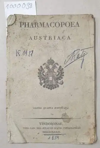 Pharmacopoea: Pharmacopoea Austriaca. Editio Quarta emendata. Praefatio. 