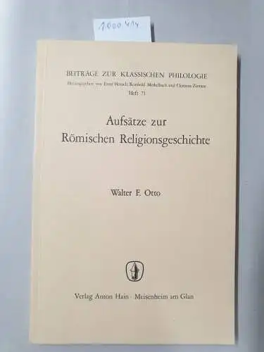 Otto, Walter F: Aufsätze zur römischen Religionsgeschichte. 
