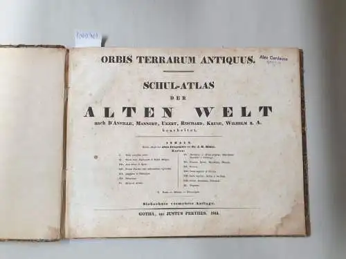 Möller, J. H: Orbis terrarum antiquus. Schul-Atlas der Alten Welt nach D'Anville, Manner, Ukert, Reichard, Kruse, Wilhelm u.A. bearbeitet. 