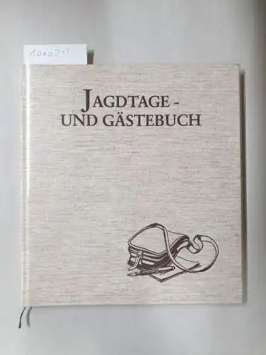 BLV Verlagsgesellschaft: Jagdtagebuch und Gästebuch. 