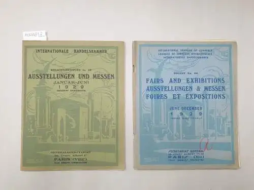 International Chamber Of Commerce Chambre De Commerce Internationale und  Internationale Handelskammer: Fairs And Exhibitions / Ausstellungen & Messen / Faires Et Expositions : Januar - Dezember 1929 : in 2 Heften. 