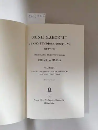 Lindsay, Wallace M: Nonii Marcelli. De compendiosa doctrina Vol. I+II. 