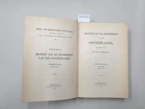 Z. Exc. Den Minister Van Binnenlandsche Zaken (Hrsg.): Bronnen Tot De Geschiedenis Van Den Oostzeehandel : Eerste Deel, 1122-1499 : Eerste Stuk. 