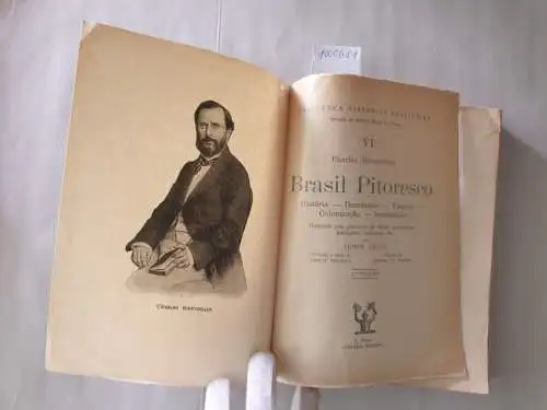 Ribeyrolles, Charles: Brasil Pitoresco : 1. Volume 
 (Biblioteca Historica Brasileira : VI). 